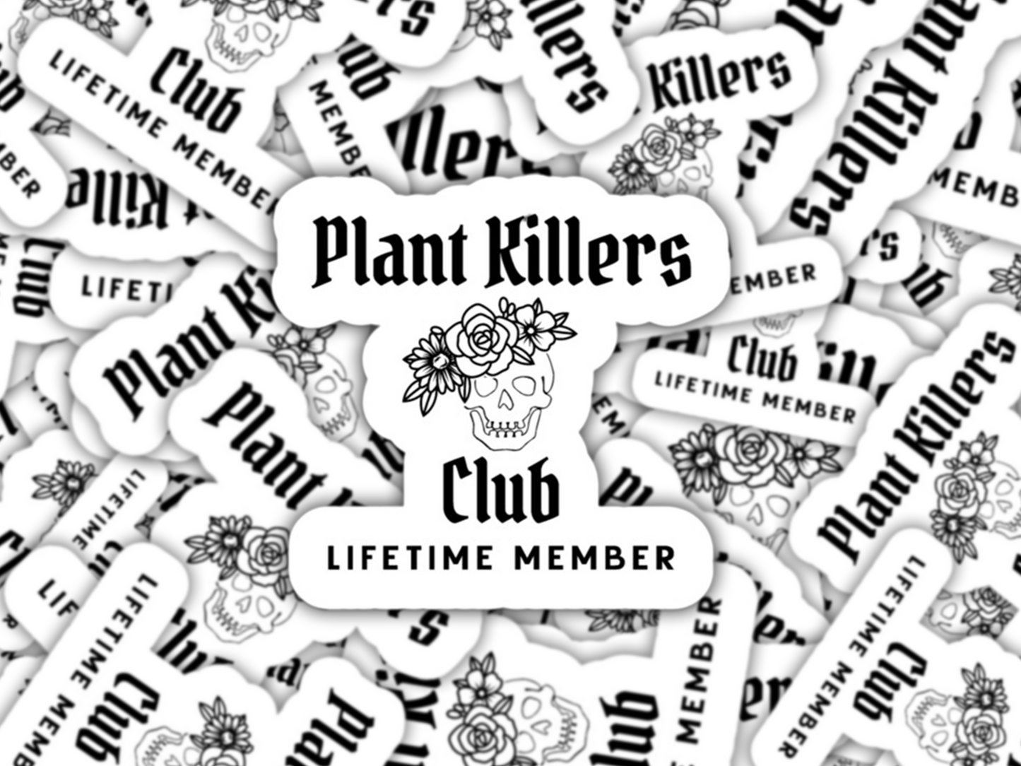 Plant Killers Club Sticker, Plant Shop Gift, Plant Store