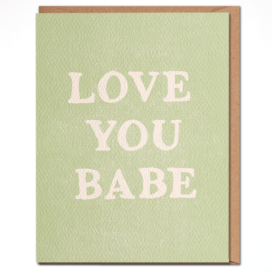 Love You Babe - Valentine's Day card