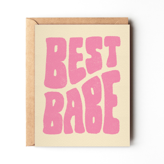 Best Babe - Pink Retro Birthday Card for Friend