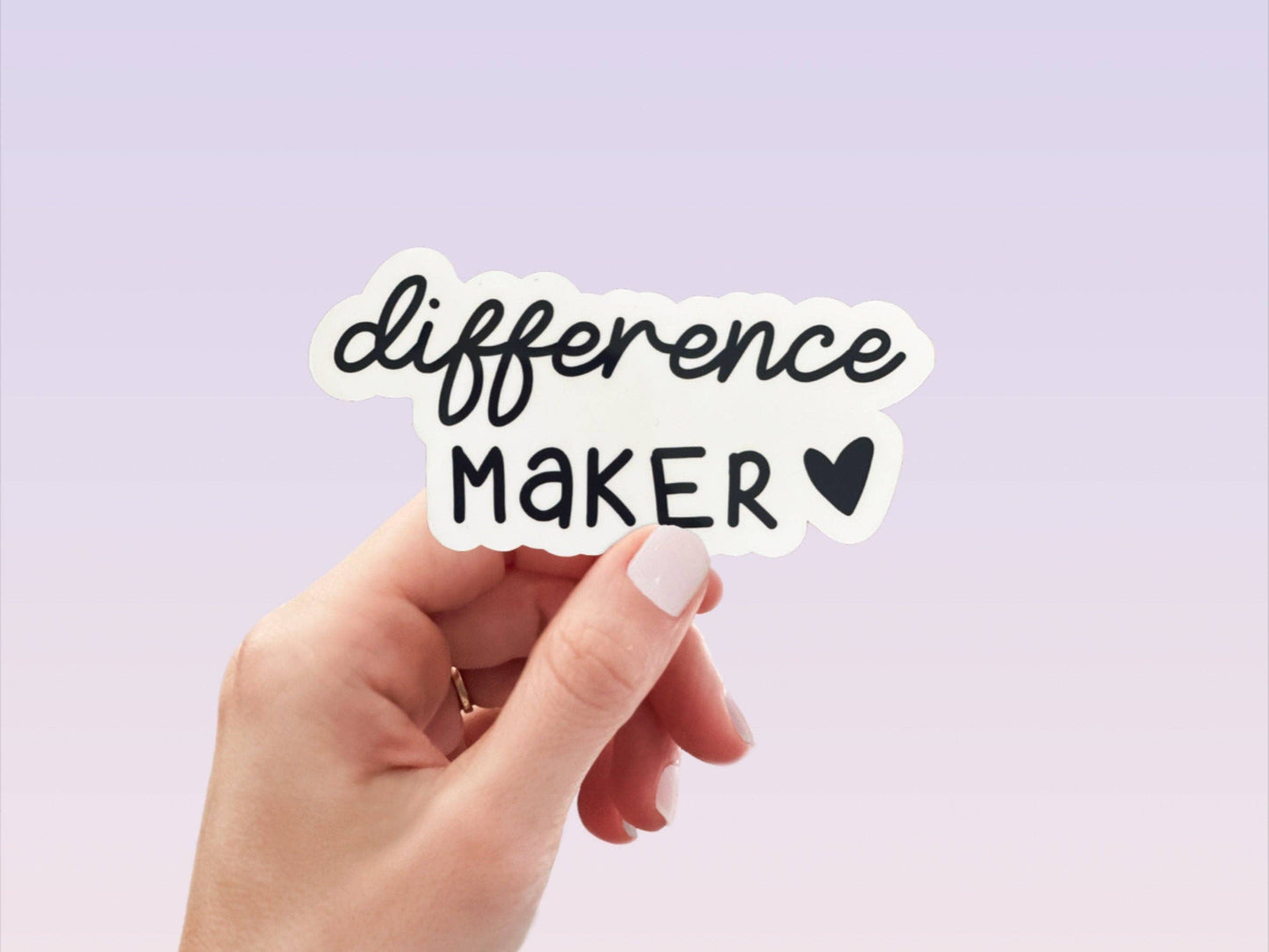 difference maker sticker, volunteer sticker, non profit