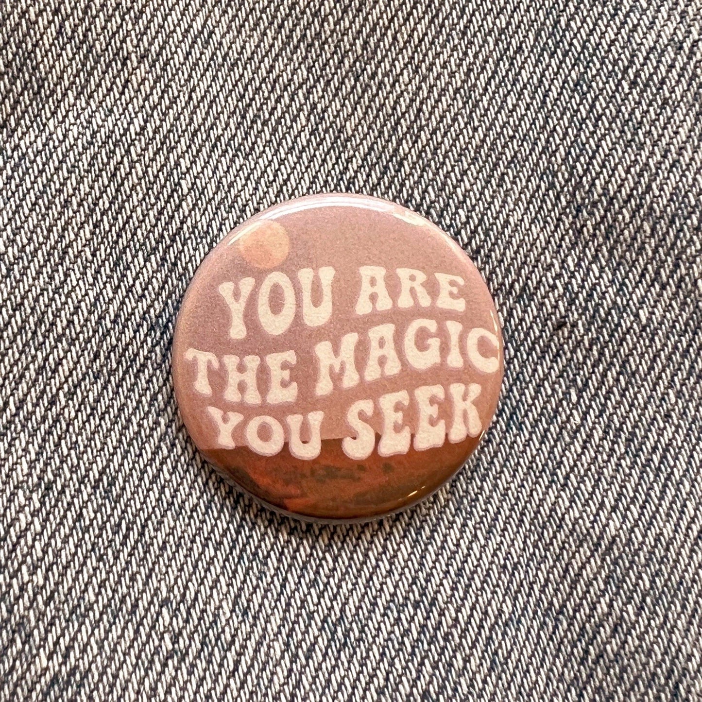 Positivity Button Pins: Have a Good Day