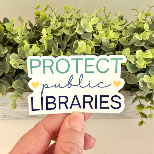 Protect Public Libraries Sticker