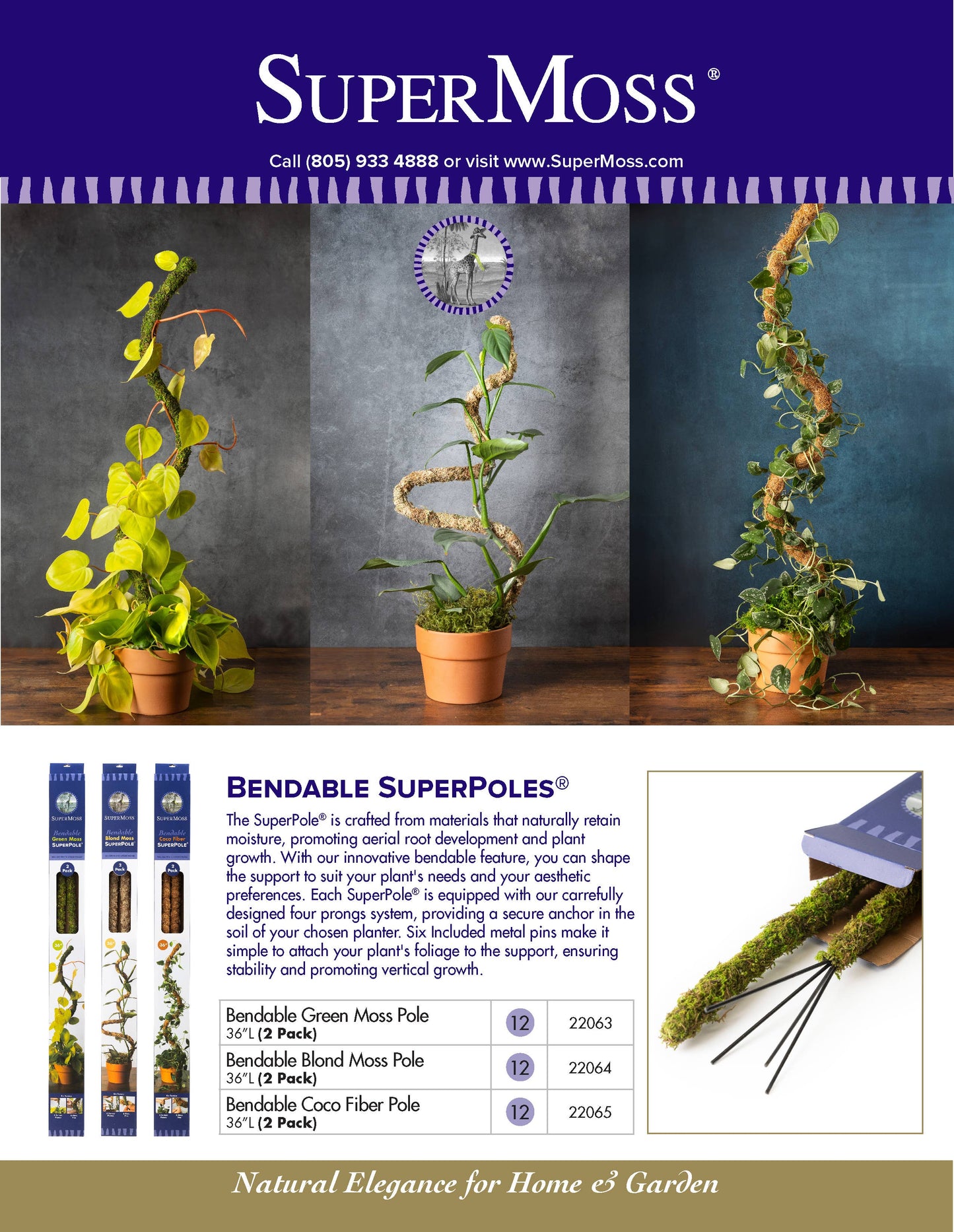 The SuperMoss Bendable SuperPole.: Coco Fiber Pole