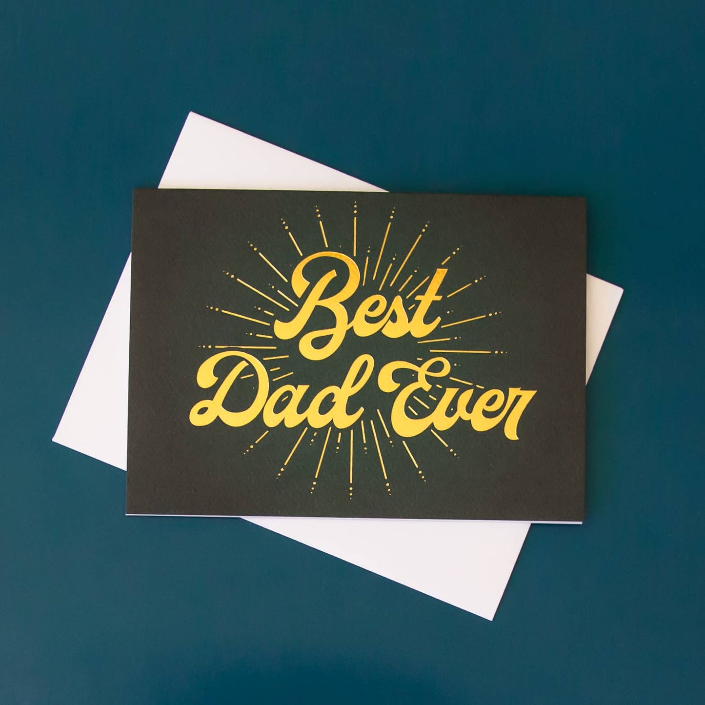 Best Dad Ever Card | Gold Foil