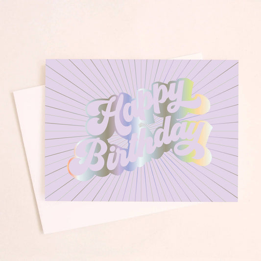 Happy Birthday Rays Holographic Foil Card
