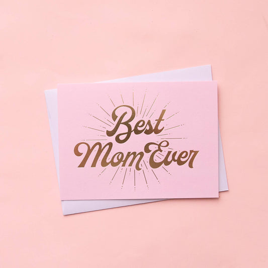 Best Mom Ever Card