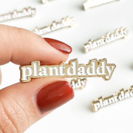 Plant Daddy Lapel Pin  | Stocking Stuffer | Holiday Gift