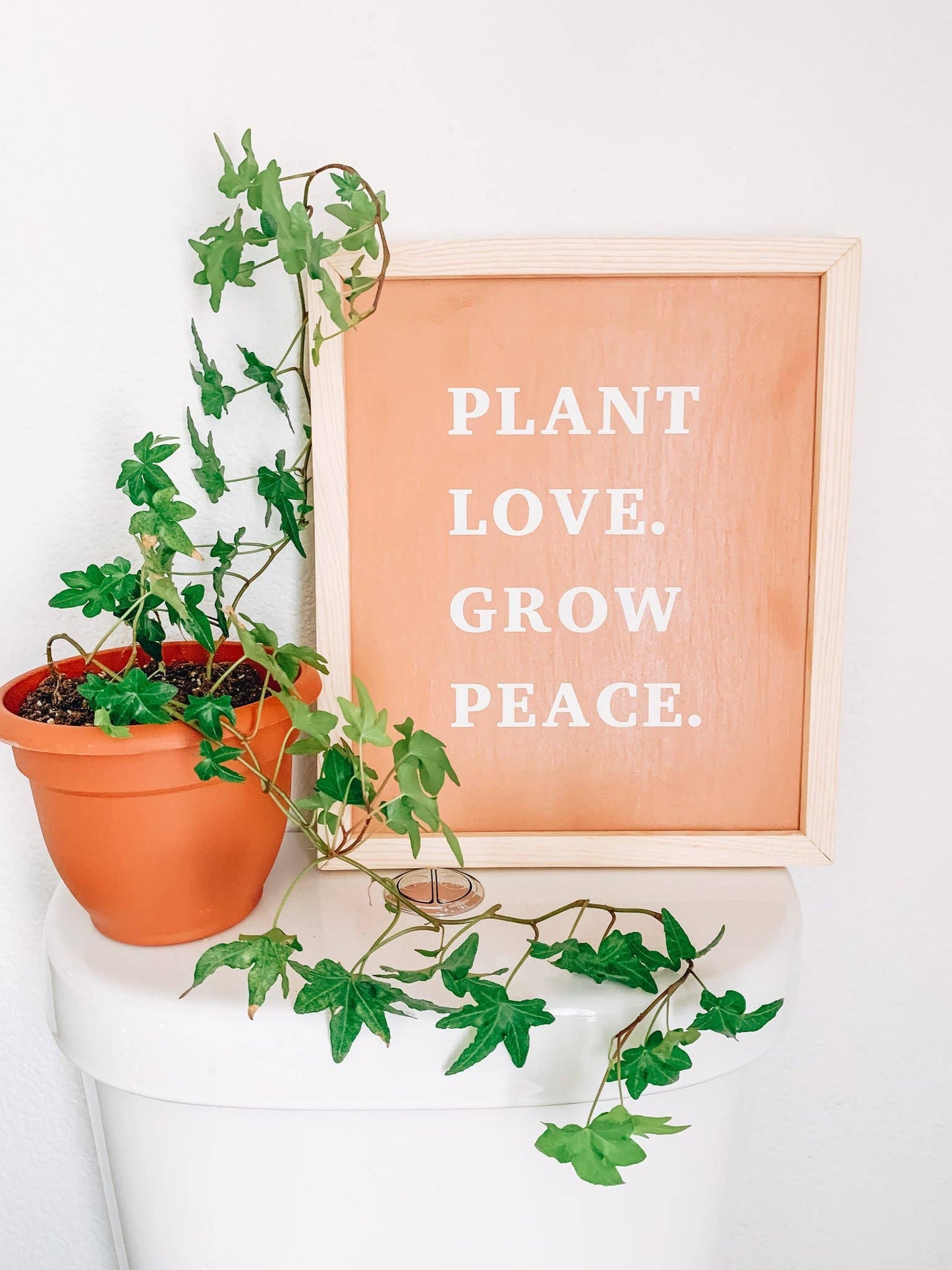 Plant Love. Grow Peace. (Fawn)| Modern Minimalist Sign