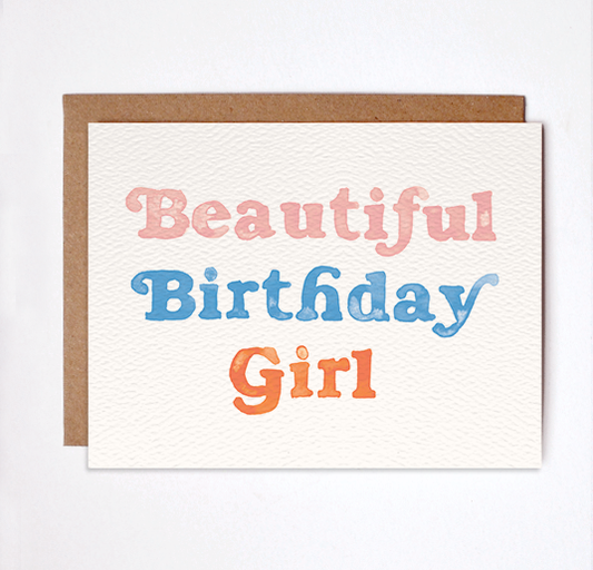 Beautiful Birthday Girl Card