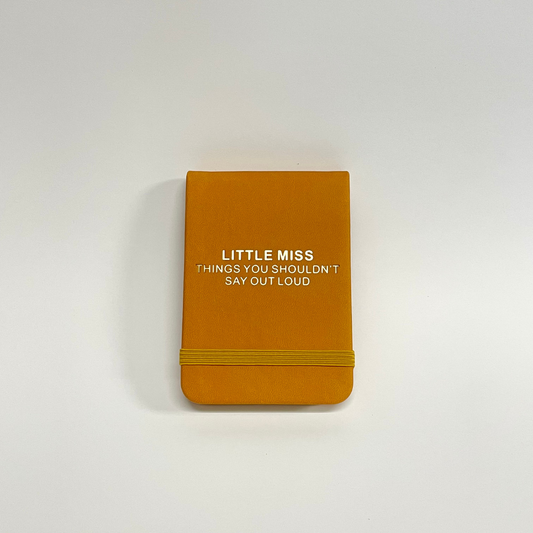 Little Miss Things You Shouldn’t Say Out Loud Pocket Journal