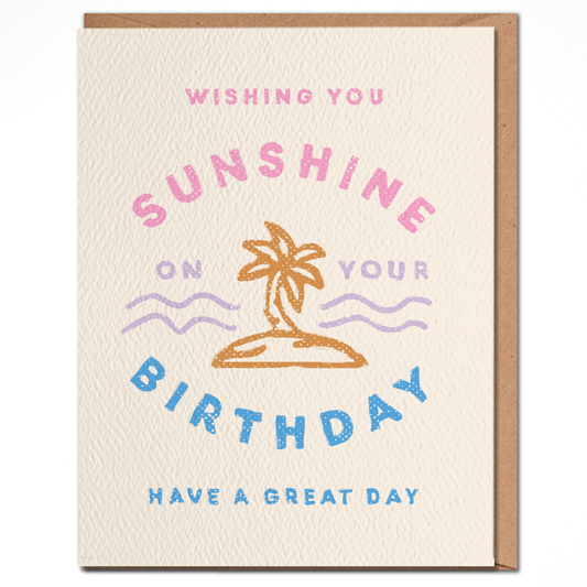 Wishing You Sunshine - Birthday Card